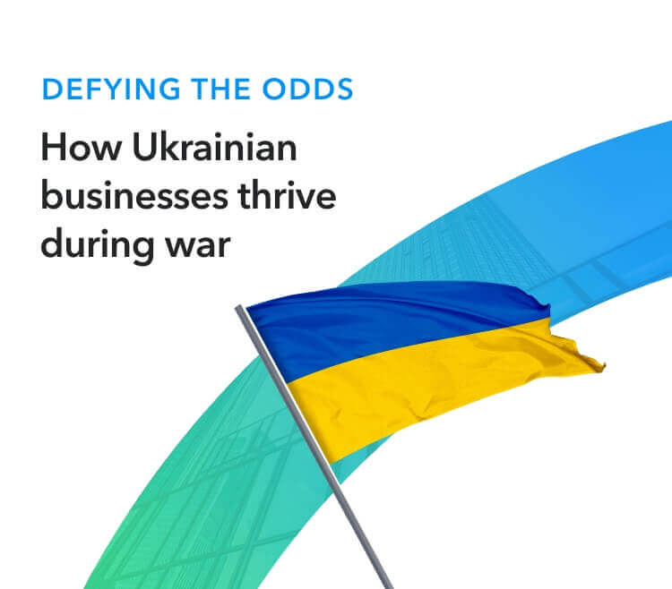Defying the odds: How Ukrainian businesses thrive during war