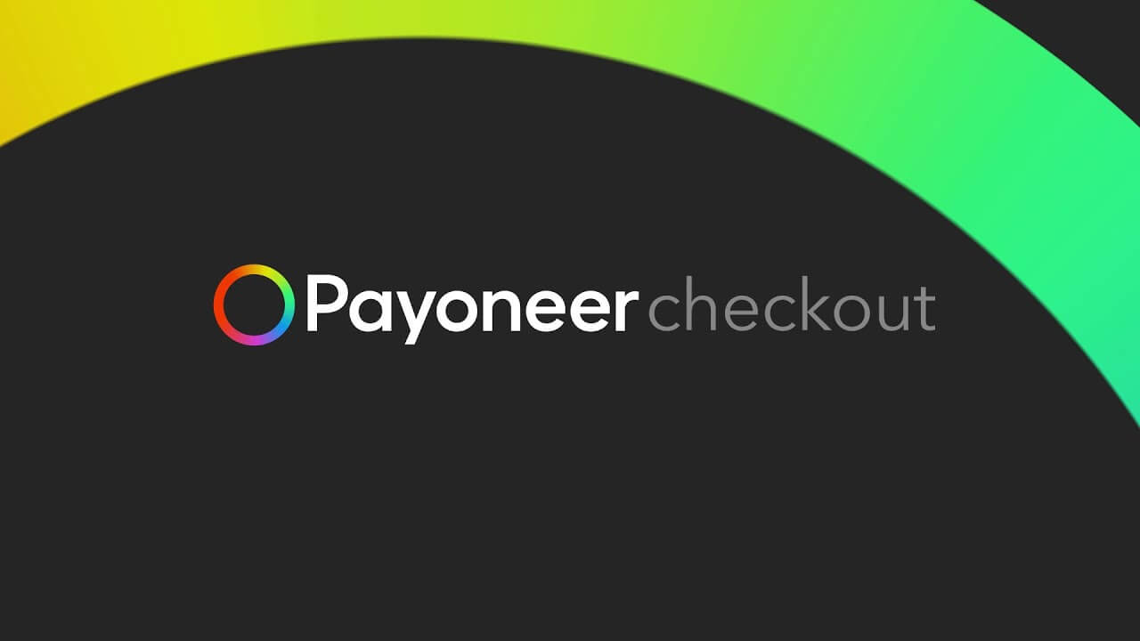 Introducing Payoneer Checkout